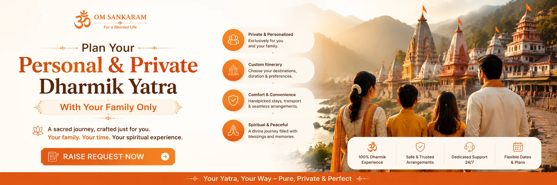 Plan your private spiritual yatra